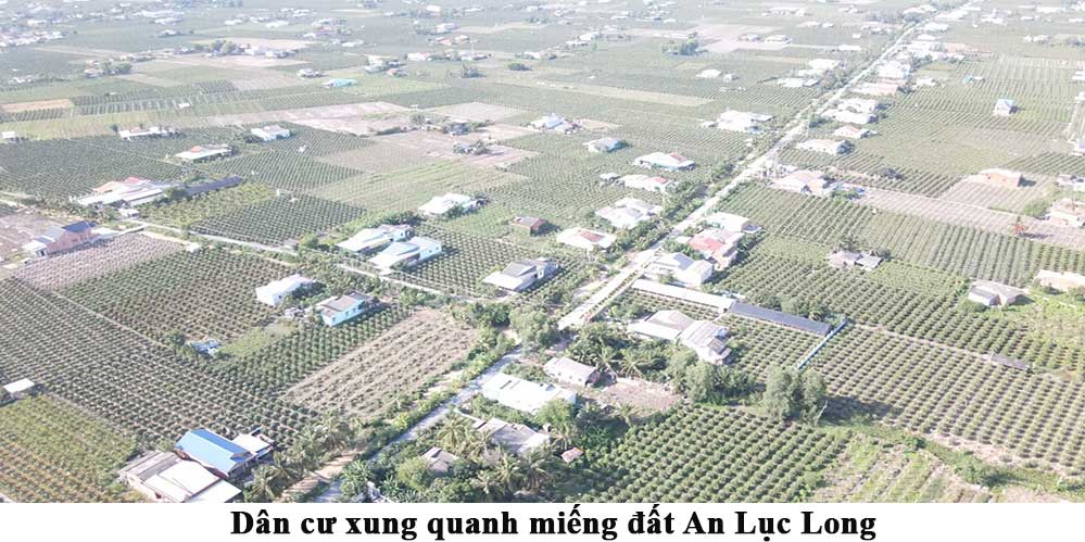 Dân cư xung quanh miếng đất xã An Lục Long